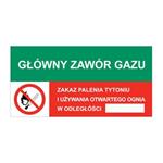 GŁÓWNY ZAWÓR GAZU - ZAKAZ PALENIA TYTONIU..., ZNAK ŁĄCZONY, płyta PVC 1 mm, 150x75 mm