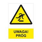 UWAGA! PRÓG - znak BHP, płyta PVC A4, 0,5 mm