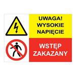 UWAGA! WYSOKIE NAPIĘCIE - WSTĘP ZAKAZANY, ZNAK ŁĄCZONY, płyta PVC 2 mm, A5