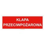 Klapa przeciwpożarowa - znak, płyta PVC 1 mm 150x50 mm