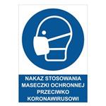 NAKAZ STOSOWANIA MASECZKI OCHRONNEJ PRZECIWKO KORONAWIRUSOWI - znak BHP, 0,5 mm płyta PVC A5