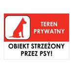 OBIEKT STRZEŻONY PRZEZ PSY, płyta PVC 2 mm, 210x148 mm