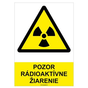 Pozor, rádioaktívne žiarenie - bezpečnostná tabuľka, samolepka A4