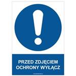 PRZED ZDJĘCIEM OCHRONY WYŁĄCZ - znak BHP, naklejka A4