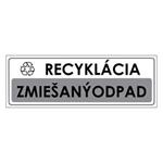 Recyklácia-Zmiešaný odpad,plast 2mm,290x100mm