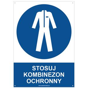 STOSUJ KOMBINEZON OCHRONNY - znak BHP z dziurkami, płyta PVC A4, 2 mm