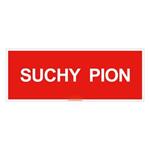 Suchy pion - znak, płyta PVC 1 mm 210x80 mm