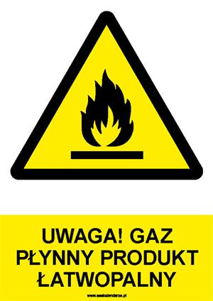 UWAGA! GAZ PŁYNNY PRODUKT ŁATWOPALNY - znak BHP z dziurkami, płyta PVC A4, 2 mm