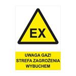 UWAGA GAZ! STREFA ZAGROŻENIA WYBUCHEM - znak BHP, płyta PVC A4, 2 mm