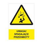UWAGA! SPADAJĄCE PRZEDMIOTY - znak BHP, płyta PVC A4, 0,5 mm