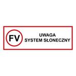 UWAGA - system słoneczny - znak BHP, płyta PVC 0,5 mm 150 x 50 mm