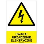 UWAGA! URZĄDZENIE ELEKTRYCZNE - znak BHP, płyta PVC A4, 0,5 mm