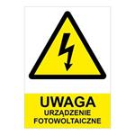 UWAGA urządzenie fotowoltaiczne - znak BHP, naklejka (A4) 210 x 297 mm