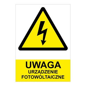 UWAGA urządzenie fotowoltaiczne - znak BHP, płyta PVC 0,5 mm (A5) 148 x 210 mm