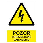 UWAGA urządzenie fotowoltaiczne - znak BHP, płyta PVC 2 mm (A6) 105 x 148 mm