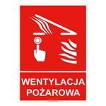 Wentylacja pożarowa - znak, naklejka 148x210 mm