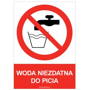 WODA NIEZDATNA DO PICIA - znak BHP, płyta PVC A4, 0,5 mm