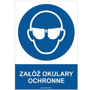 ZAŁÓŻ OKULARY OCHRONNE - znak BHP, płyta PVC A4, 0,5 mm