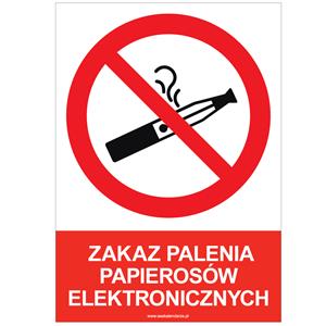 ZAKAZ PALENIA PAPIEROSÓW ELEKTRONICZNYCH - znak BHP, płyta PVC A4, 0,5 mm