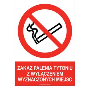 ZAKAZ PALENIA TYTONIU Z WYŁĄCZENIEM WYZNACZONYCH MIEJSC - znak BHP, naklejka A5