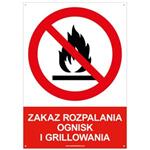 ZAKAZ ROZPALANIA OGNISK I GRILLOWANIA - znak BHP z dziurkami, płyta PVC A4, 2 mm