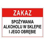 Zakaz spożywania alk. w sklepie i jego obrębie - znak BHP, płyta PVC z dziurkami 2 mm, 75x150 mm