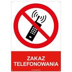 ZAKAZ TELEFONOWANIA - znak BHP z dziurkami, płyta PVC A4, 2 mm