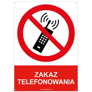 ZAKAZ TELEFONOWANIA - znak BHP z dziurkami, płyta PVC A5, 2 mm