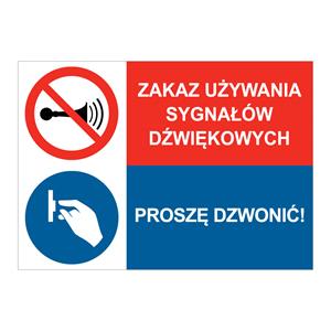 ZAKAZ UŻYWANIA SYGNAŁÓW... - PROSZĘ DZWONIĆ, ZNAK ŁĄCZONY, płyta PVC 1 mm, 210x148 mm