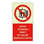 Zakaz używania windy do celów ewakuacyjnych - fotoluminescencyjny znak, płyta PVC 2 mm 80x150 mm