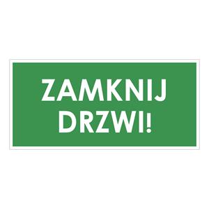 ZAMKNIJ DRZWI!, zielony - płyta PVC 2 mm 190x90 mm