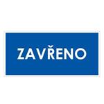 ZAVŘENO, modrá, plast 1 mm 190x90 mm