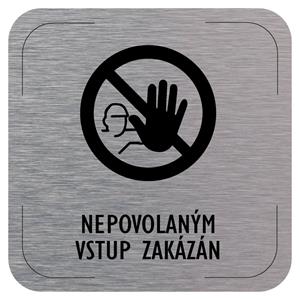 Znak drzwi - Nieupoważnionym wstęp wzbroniony, płyta aluminiowa, 80 x 80 mm