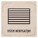 Znak drzwi - System wentylacji - piktogram, płyta drewniana, 80 x 80 mm