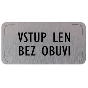 Znak drzwi - Wejście tylko bez butów, płyta aluminiowa, 160 x 80 mm